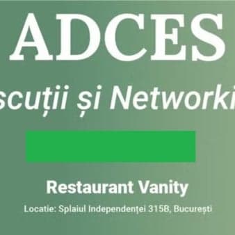 {ADCES] Discutii si Networking