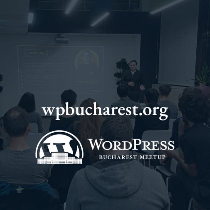 📣 Bucharest WordPress Meetup – Summer Edition