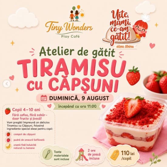 Atelier de gătit: Tiramisu cu căpșuni
