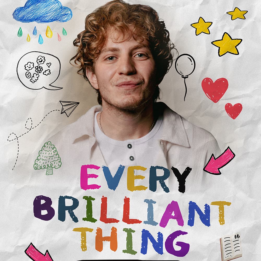 Every brilliant thing - FF THEATRE