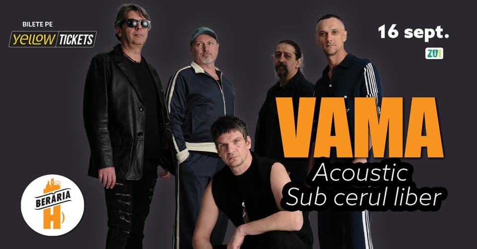VAMA în concert la Berăria H | Acoustic sub cerul liber | 16 septembrie 2026