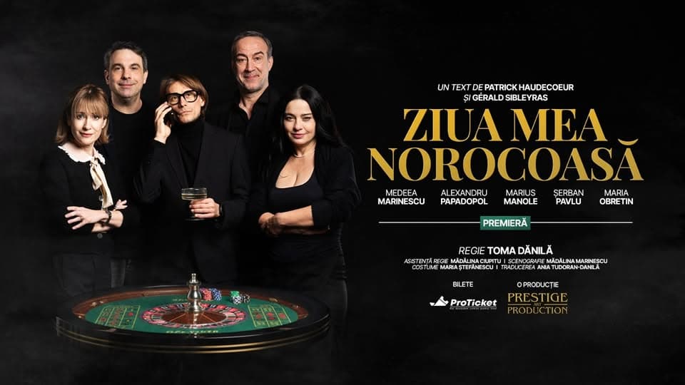 ZIUA MEA NOROCOASA // TEATRUL NATIONAL BUCURESTI // 29 IULIE