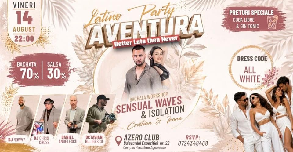 AVENTURA LATINO PARTY 🤍🪽 ALL WHITE |  14 AUGUST | AZERO CLUB