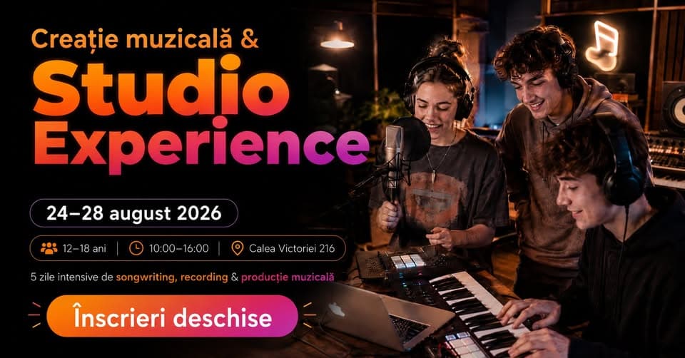 Creație muzicală & Studio Experience - 24-28 August 2026 - Copii 12-18 ani