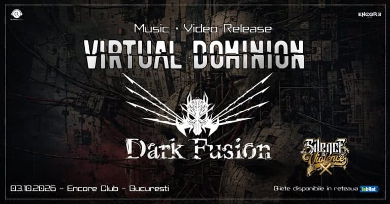 DARK FUSION – „Virtual Dominion” Video Premiere ○ Encore Club, București ○ 03.10.2026