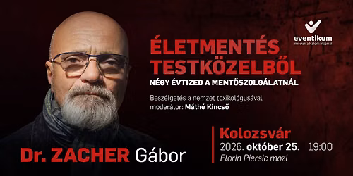 Dr. Zacher Gábor KOLOZSVÁRON | Életmentés testközelből – Négy évtized a mentőszolgálatnál