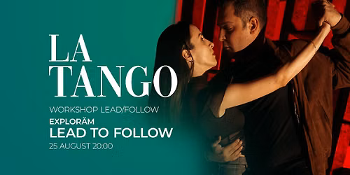 La Tango - Lead to Follow