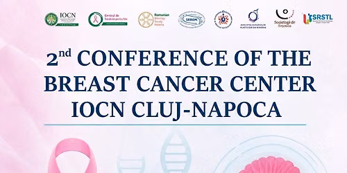 2nd Breast Center Cluj Conference (IOCN) – Transylvania Oncoesthetics