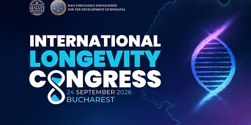 Congresul Internațional de Longevitate - ediția a II-a