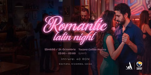 Romantic Latin Night | Dance Party | 24 octombrie
