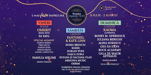 Wonder Family Fest 3rd edition | 31 iulie - 2 august