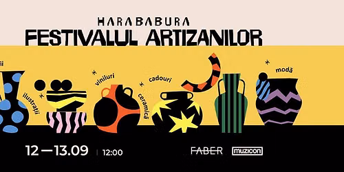 HARABABURA – Festivalul Artizanilor