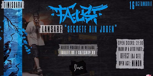 Faust: Lansare "Secrete din joben" - Timisoara @ D'arc