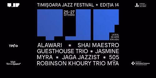 Timișoara Jazz Festival ✲ ediția 14 ✲ 25—27 septembrie