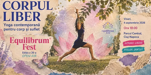 CORPUL LIBER - Yoga contemporană pentru corp și suflet