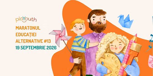 Maratonul Educației Alternative Back to school - 19 septembrie 2026