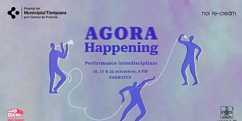A G O R A Happenings 🟣 Performance interdisciplinar