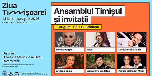 Ansamblul Timișul și invitații @ Ziua Timișoarei | Timișoara City Celebration