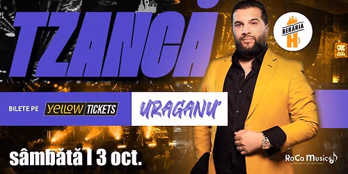Tzancă Uraganu’ LIVE la Berăria H pe 3 octombrie