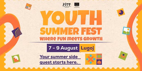 ☀️ YOUTH SUMMER FEST 5 | 7-9 August, Lugoj