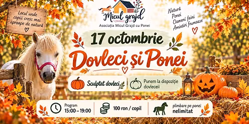Dovleci și Ponei la Micul Grajd