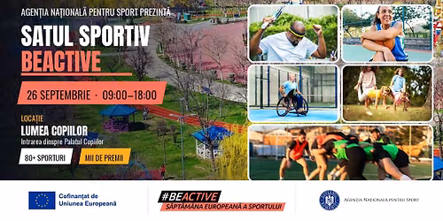 SATUL SPORTIV #BeActive – ediția pe care nu vrei să o ratezi! 🏃♀️🏃♂️