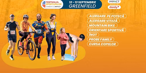 Festivalul Sporturilor Greenfield Băneasa