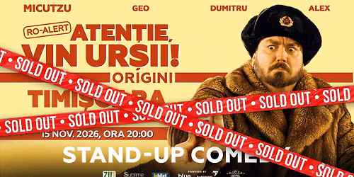 Stand-up Comedy cu Micutzu, Geo Adrian si George Dumitru - “Atentie, vin ursii!”
