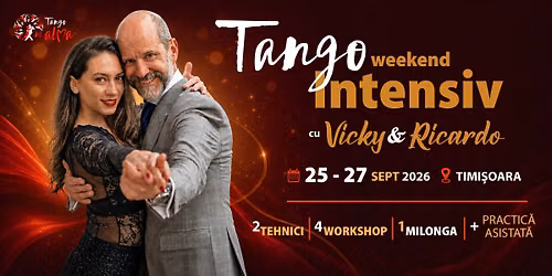 Tango Weekend Intensiv cu Vicky & Ricardo * 25-27 sept. 2026