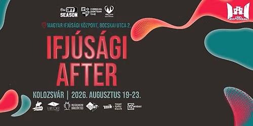 Ifjúsági After // 17. Kolozsvári Magyar Napok