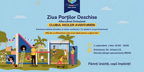 ZIUA PORȚILOR DESCHISE - AFTERSCHOOL Drimoland