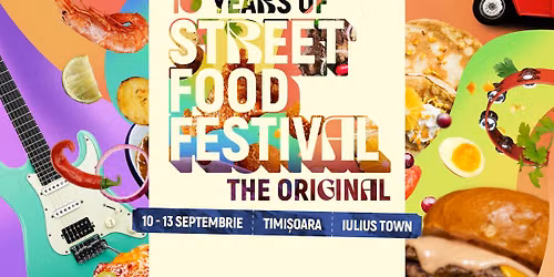 Street FOOD Festival Timișoara | 2026