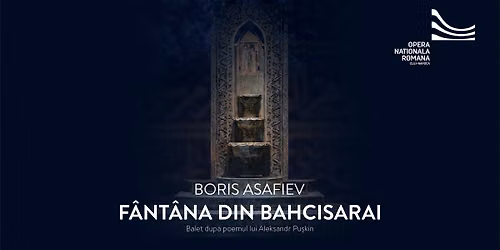 FÂNTÂNA DIN BAHCISARAI | Boris Asafiev