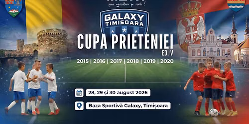 Cupa Prieteniei Galaxy 2026 (Ediția V)