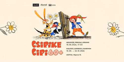 CSIPIKE / CIPI 60+ | Kiállítás / Expoziție / Exhibition