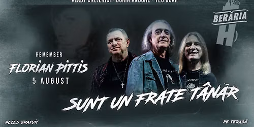 Sunt un frate tânăr | Remember Florian Pittiș @Berăria H #PeTerasă