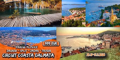 🚌 🇭🇷 Circuit Coasta Dalmata • 4 zile (29.10-01.11.2026) • 399Eur/loc