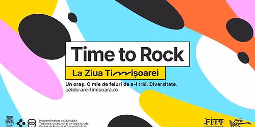 Time to Rock by FITT @ Ziua Timișoarei | Timișoara City Celebration