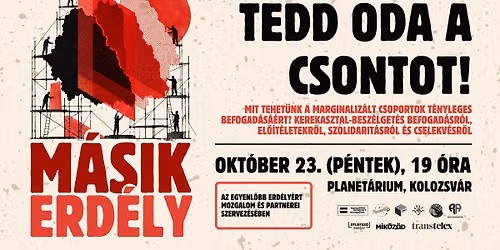 Tedd oda a csontot! ◾️ MÁSIK ERDÉLY ◾️ Október 23., 19:00