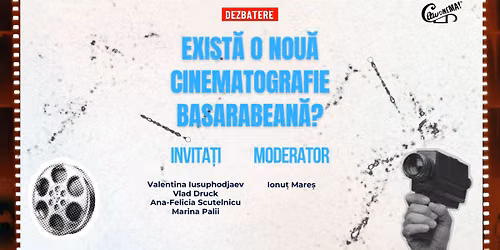 Dezbatere: Există o nouă cinematografie basarabeană ?