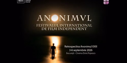 Retrospectiva ANONIMUL 2026 la Cinema Elvire Popesco