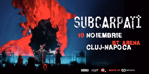 SUBCARPAȚI | BT ARENA Cluj-Napoca | 19 noiembrie 2026