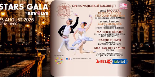 Stars Gala pe scena Operei Naționale București