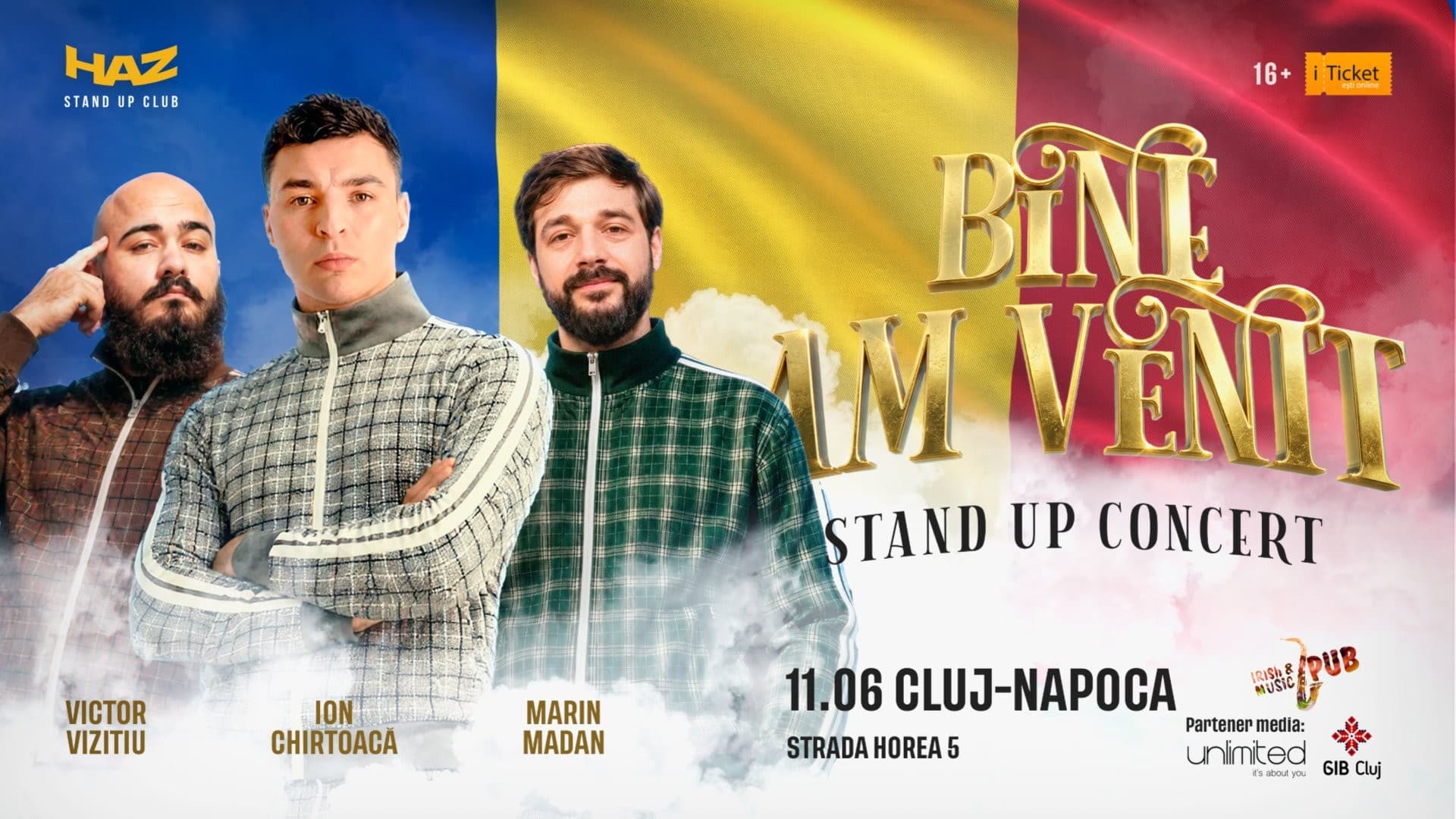 BINE AM VENIT – Stand Up Tour - Cluj-Napoca