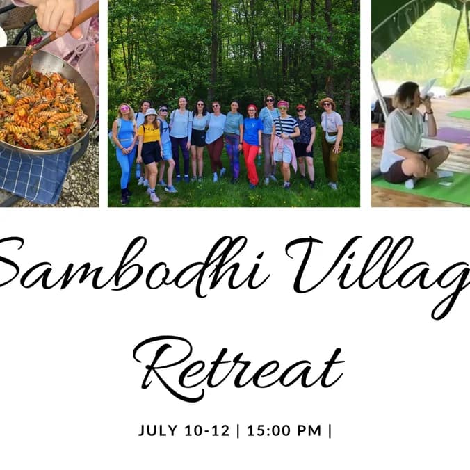 Sambodhi Village Retreat-trip June 5 -7
