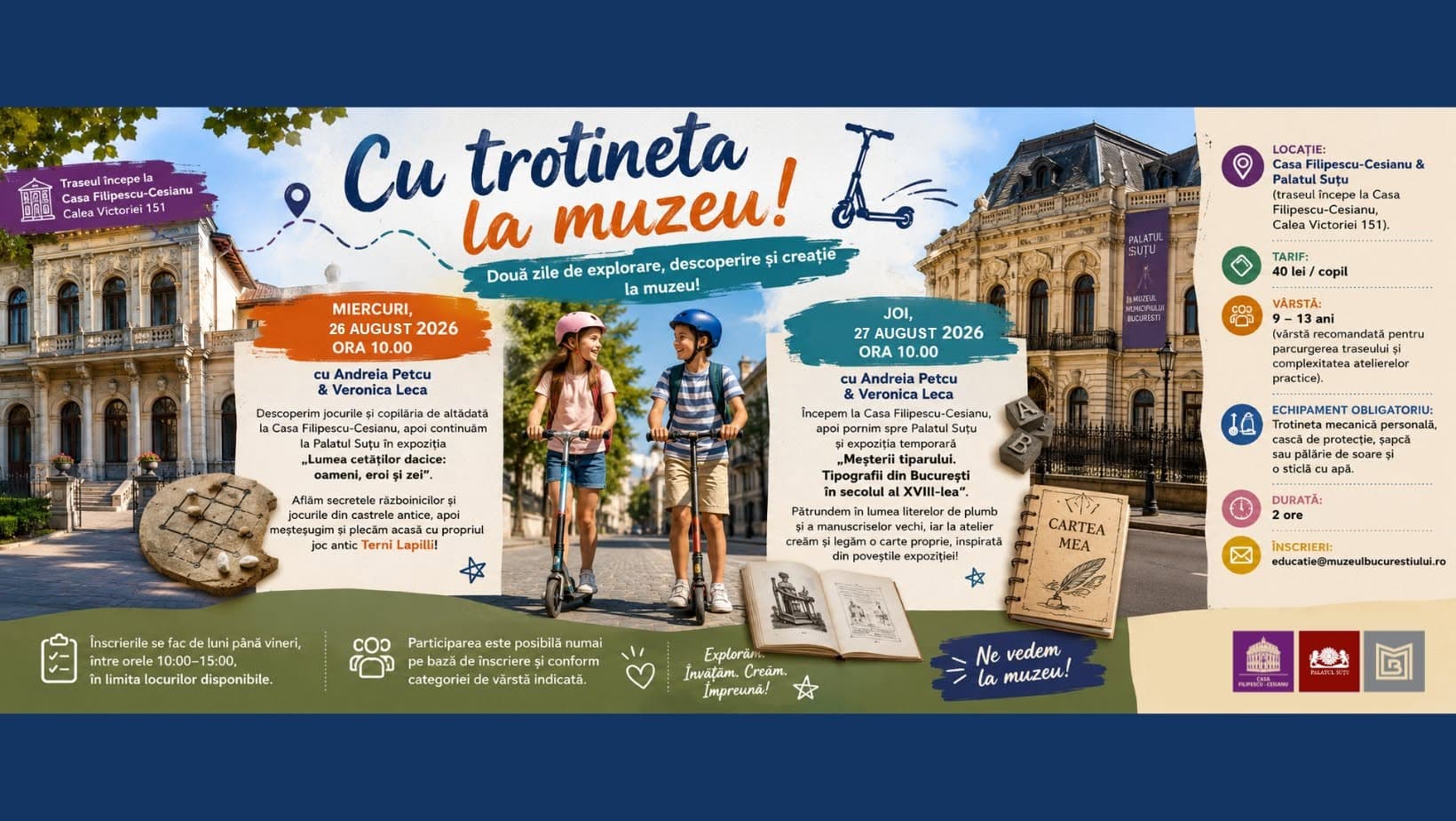 Școala de vară la MMB. Atelierele “Cu trotineta la muzeu”