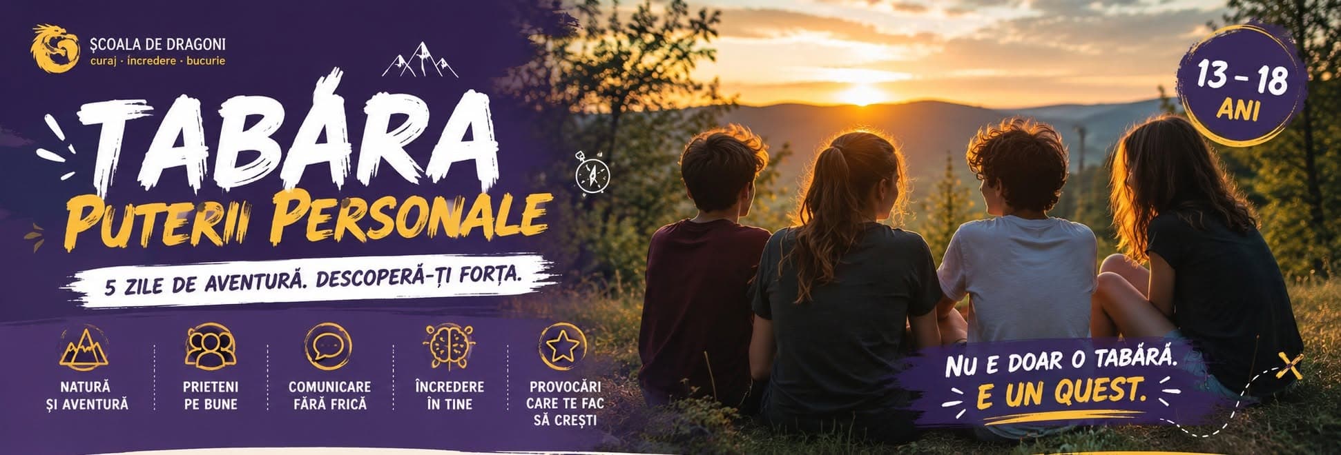 Tabăra Puterii Personale (13-18 ani)