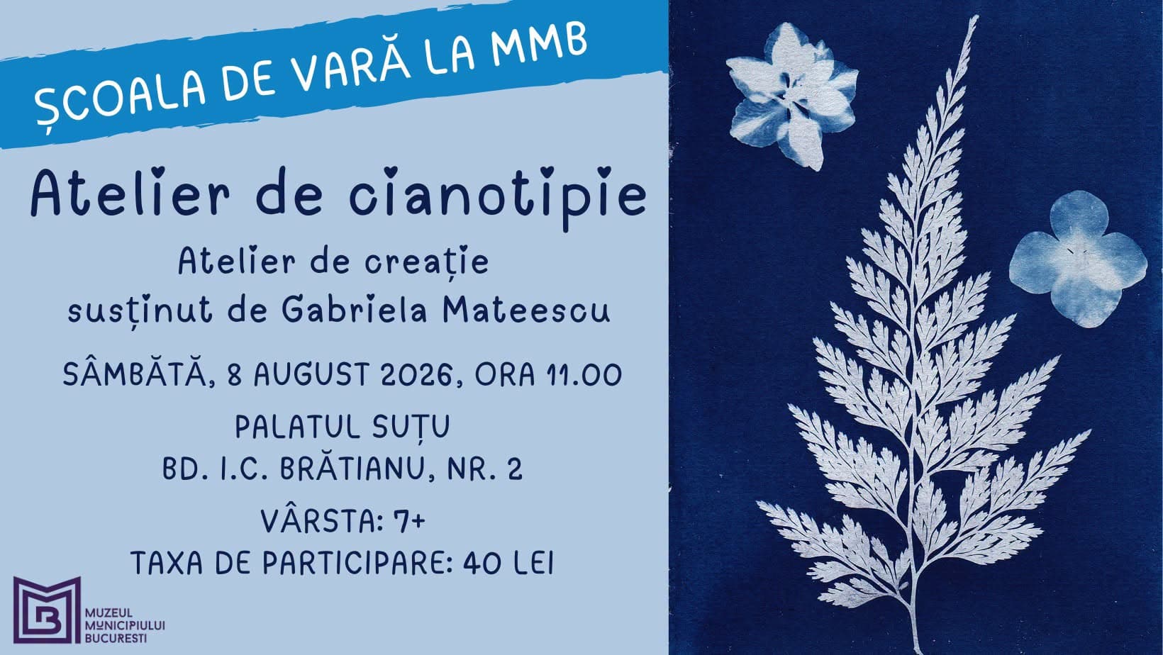 Școala de vară la MMB. Atelier de cianotipie