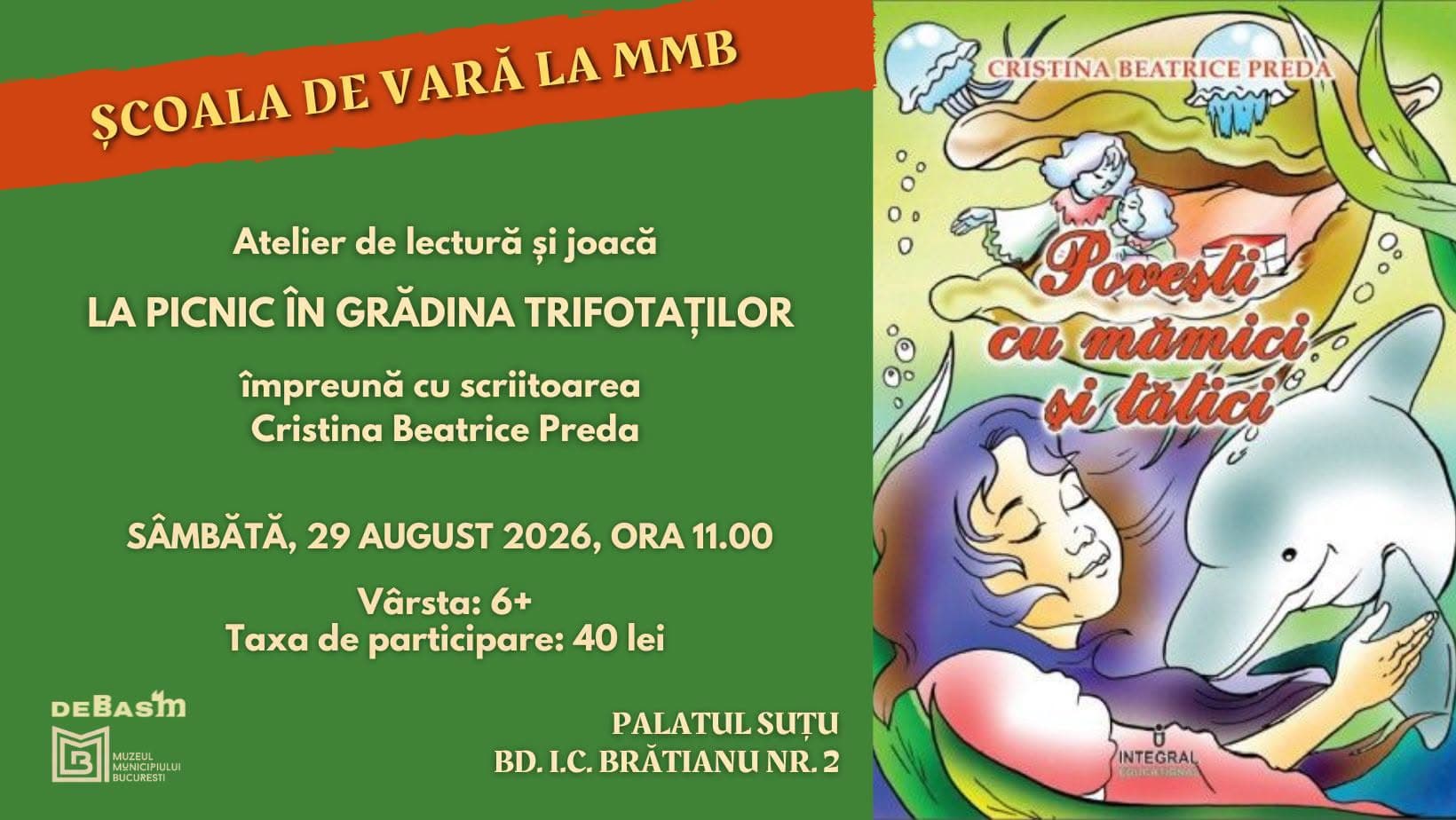 Școala de vară la MMB. Atelier de lectură și joacă: „La picnic în Grădina Trifotaților cu Șervo și Șervețel”