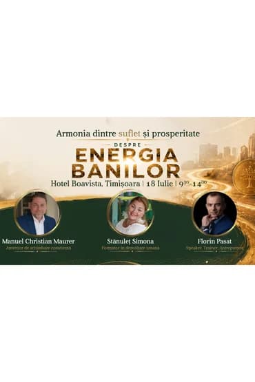 Armonia dintre suflet și prosperitate – Despre Energia Banilor